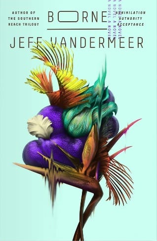 borne by jeff vandermeer